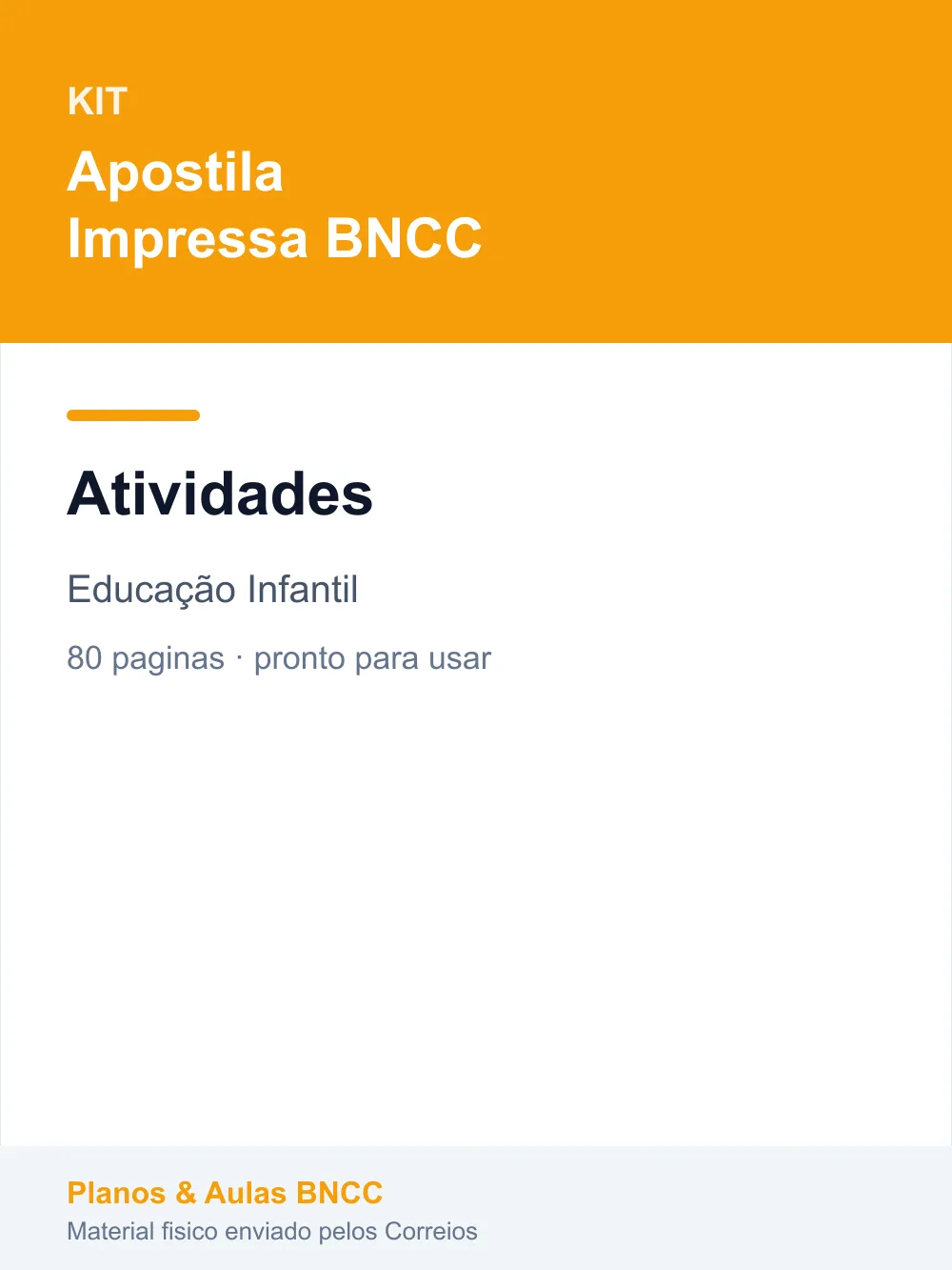 Kit Atividades — Educação Infantil (Apostila Impressa BNCC)