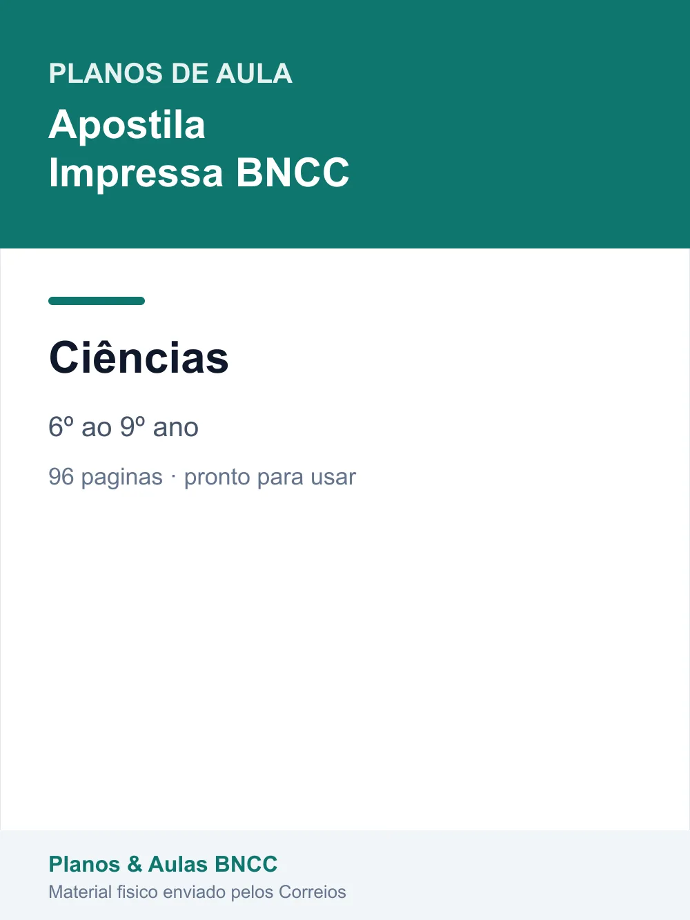 Planos de Aula de Ciências — 6º ao 9º ano (Apostila Impressa BNCC)
