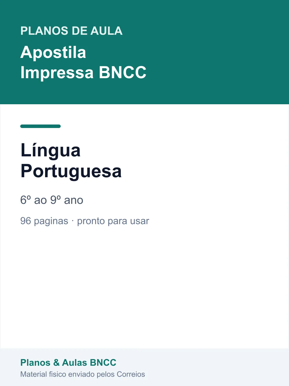 Planos de Aula de Língua Portuguesa — 6º ao 9º ano (Apostila Impressa BNCC)